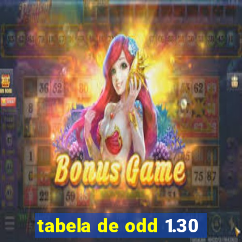 tabela de odd 1.30